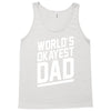 world's okayest dad funny Tank Top