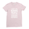 i don&rsquo;t like Ladies Fitted T-Shirt