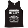 Dear Aunt, Thanks For Being My Aunt, Love, Your Favorite Tank Top