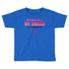 On Wednesdays We Smash The Patriarchy Toddler T-shirt