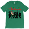christmas dogs and paws T-Shirt