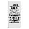 I Am A March Women Samsung Galaxy S7