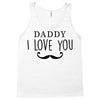 daddy i love you Tank Top