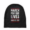 March For Our Lives Baby Beanies