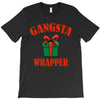 gangsta wrapper T-Shirt
