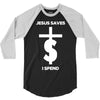 jesus saves i spend funny statement 3/4 Sleeve Shirt