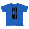 cut the net Toddler T-shirt