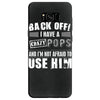 back off i have a crazy pops and i'm not afraid to user him. Samsung Galaxy S8
