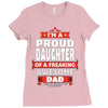 proud daughter dad Ladies Fitted T-Shirt