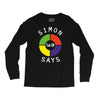 simon says funny Long Sleeve Shirts
