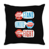 Women's March Stand Unite Fight Throw Pillow