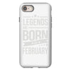 legends are born in february iPhone 8