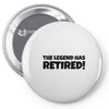 retirement Pin-back button