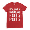 it's just a bunch of hocus pocus Ladies Fitted T-Shirt
