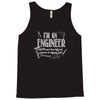 i`m an engineer Tank Top