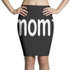 mom 3 Pencil Skirts