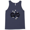 the dice are trying to kill me Tank Top