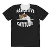 pawsitive catitude All Over Women's T-shirt
