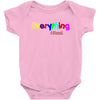 everything i need Baby Bodysuit
