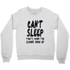 can't sleep clowns show up Crewneck Sweatshirt