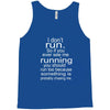 i don't run Tank Top
