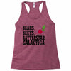 bears beets battlestar galactica Racerback Tank