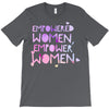 empowered women 4 T-Shirt