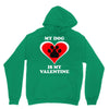 my dog is my valentine (2) Hoodie