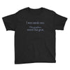 i went outsude once Youth Tee