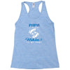 Papa is my Name Fishing Is My Game Racerback Tank