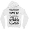 This 3 RD Grade Teacher Has An Amazing! Class Zipper Hoodie