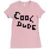 cool dude 2 Ladies Fitted T-Shirt