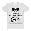 I'm Your Father's Day Gift Mom Says You're Welcome Baby Girl All Over Women's T-shirt
