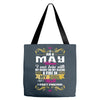 i am a may women Tote Bags