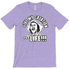 life T-Shirt