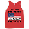 Lets Pray For Vegas, God Bless Tank Top