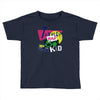 totally rad Toddler T-shirt