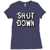 shut down slogan Ladies Fitted T-Shirt