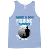 Daddy &amp; Son Fishing Partners ForLife Tank Top
