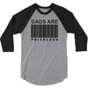 dads are priceless   dad t shirt 3/4 Sleeve Shirt