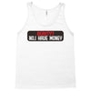 I HAVE MONEY Tank Top