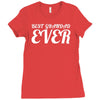 best grandfather ever Ladies Fitted T-Shirt