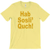 hab sosli' quch! klingon funny geek nerd sci fi alien conventions shir T-Shirt