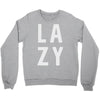 lazy Crewneck Sweatshirt