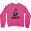 i want you for an adventure Crewneck Sweatshirt