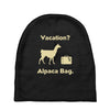 vacation, alpaca bag Baby Beanies