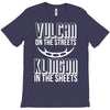 vulcan in the streets, klingon in the sheets T-Shirt