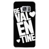 Be my valentine Samsung Galaxy S7