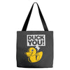 duck you Tote Bags