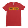 LONG SLEEP Ladies Fitted T-Shirt
